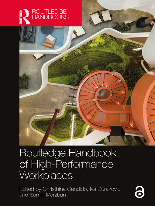 Title details for Routledge Handbook of High-Performance Workplaces by Christhina Candido - Available